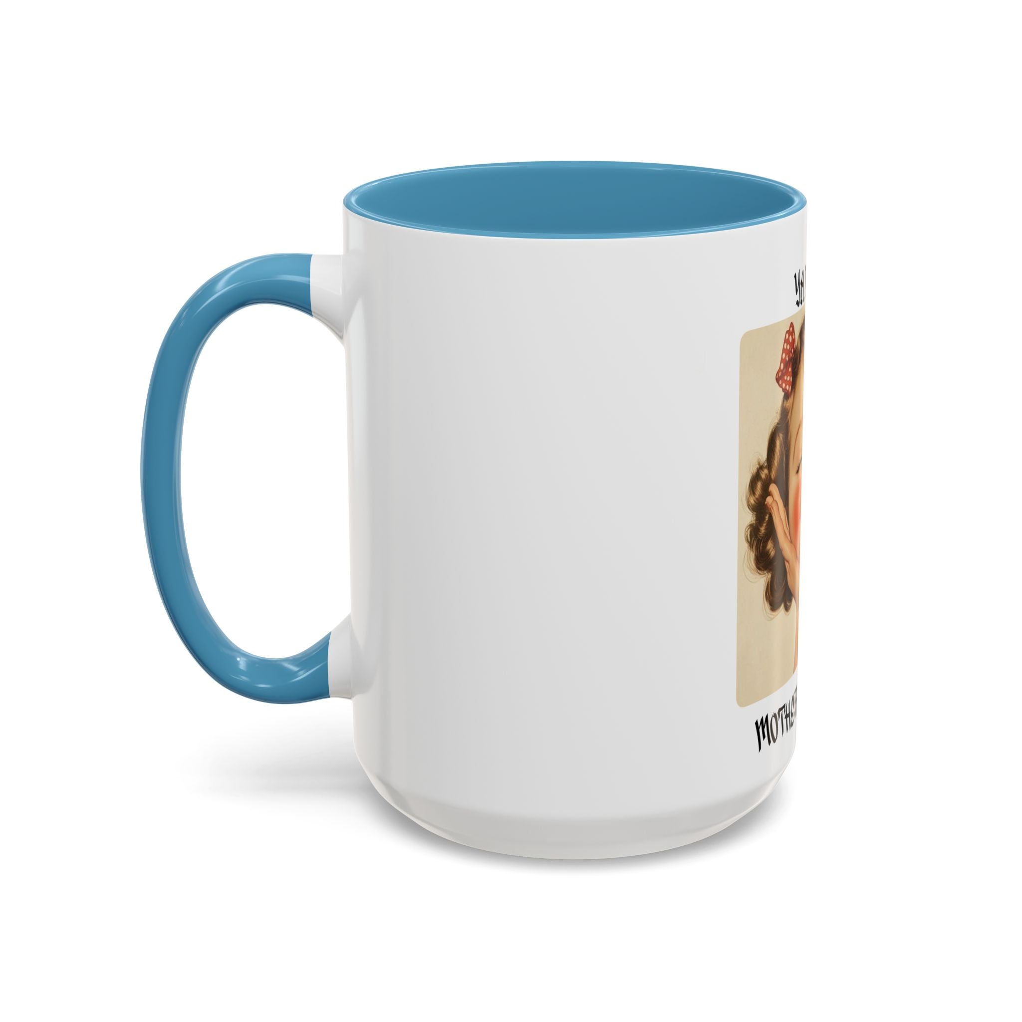 Vintage Pinup Coffee Mug – “Ya Feel Me Motherf***er?” Accent Ceramic Mug