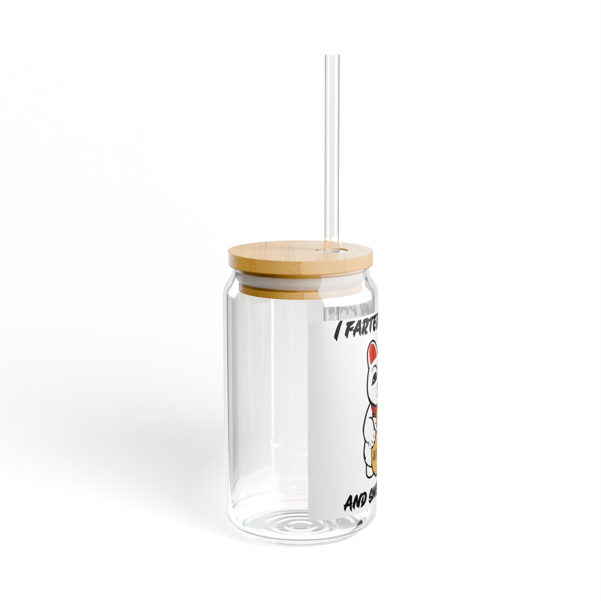 16oz Sipper Glass with Funny Maneki-Neko “I Farted On My Paw And Smelled It” Design